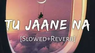 𝗧𝘂 𝗷𝗮𝗮𝗻𝗲 𝗻𝗮 - [ 𝘀𝗹𝗼𝘄𝗲𝗱 +𝗿𝗲𝘃𝗲𝗿𝗯 ]