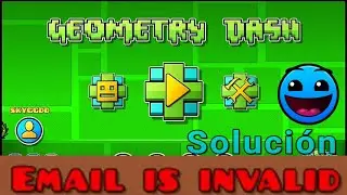Email is invalid? Solución - Cómo crear cuenta de Geometry Dash