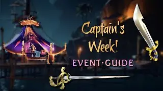 Captain's Week Event Guide (Unlock the Captain's Rapier and Heavy Sword) | Sea of Thieves