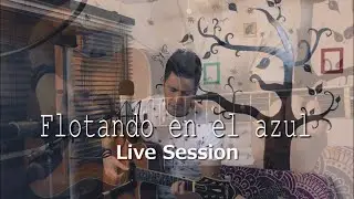 Jorch Bueno - Flotando En El Azul (Live Session)