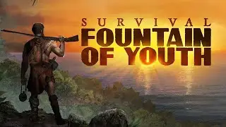 Survival Fountain of Youth (1) Обзор - Игра на выживание 2023