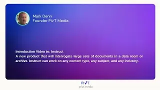 Introduction Video to: Instruct, from Piv'T Media