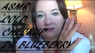 ASMR Cold anf Flu checkup RP 😷 💊 😚