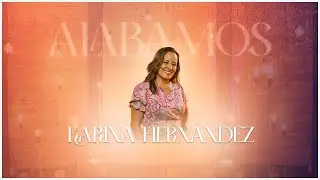 Alabamos | Karina Hernández | Capítulo 8