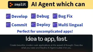Agent which builds, debug, commit and deploy apps | Replit
