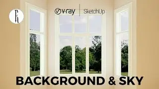 How to Add Background and Sky | Sketchup & VRay
