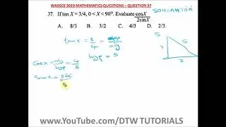 Trigonometry - SOHCAHTOA (Solved WASSCE Past Question 2019 - Qst 37)