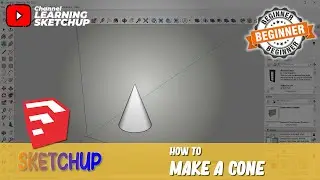 Sketchup How To Make A Cone