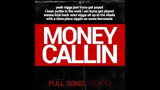 Money Callin - Rap Vocal - 195bpm (Link in description)
