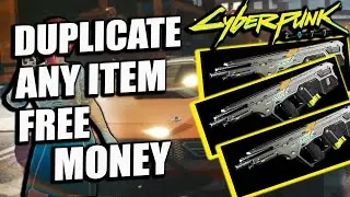Cyberpunk 2077 - DUPLICATION GLITCH | UNLIMITED MONEY, WEAPONS & ALL ITEMS | Tutorial