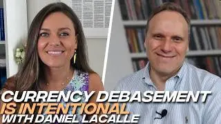 Daniel Lacalle: Currency Debasement is 