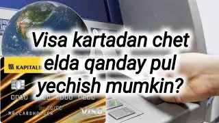 Chet elda visa kartadan pul yechish