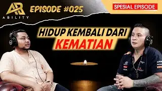 “ 9 NAGA ITU ADA 2” ( LEON ) #025 ABILITY PODCAST