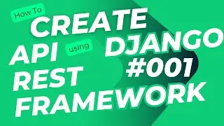 How To Make a simple blog API Full  Tutorial part 1 ||  Django REST Framework Build API from Scratch