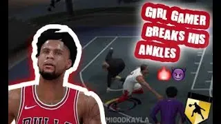 NBA 2K19 GIRL GAMER BREAKS HIS ANKLES AND HE RAGES!!