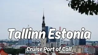 Tallinn Estonia Cruise Port of Call - Funny Musical Ending