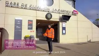 Chantier SNCF Gare et Connexions en gare de La Pardieu (Clermont-Fd)