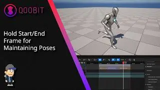 Unreal Engine Animation Tips - Hold Start/End Frame For Maintaining Poses