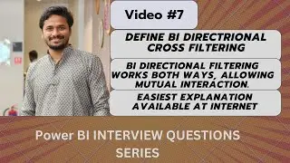 Explain BI Directional Cross filtering ? | Power BI Interview Questions series