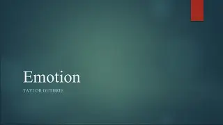 Cognitive Neuroscience of Emotion - Theories