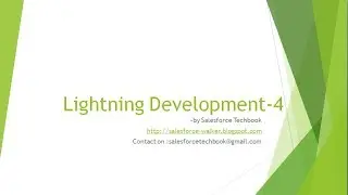 Lightning Development-4 (Combo box , Data Table and Apex Properties usage in Lightning Component)