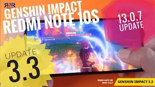 Test Genshin Impact 3.3 di Redmi Note 10S setelah Update MIUI 13.0.7