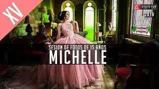MICHELLE SESION DE FOTOS de 15 años ► EFFECTS FILM