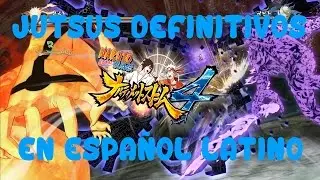 Naruto Shippuden Ultimate Ninja Storm 4 Tecnicas definitivas En español Latino|| Parte 1 ||