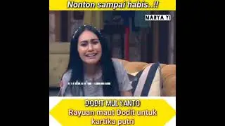 Rayuan maut dodit mulyanto untuk kartika putri