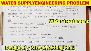 Sedimentation tank Solved design dimension of tank | design of sedimentation tank, water supply engg
