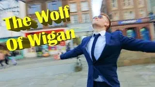 The Wolf Of Wigan (Official Trailer)
