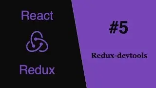 Redux React - #5 - redux-devtools