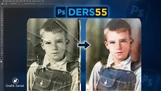 PHOTOSHOP DERSLERİ CC 2022 / Foto Restorasyon Eski fotoğrafları onarma ve renklendirme Yapın Ders 55