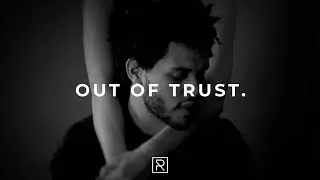 (FREE) The Weeknd x 6lack Type Beat - OUT OF TRUST.