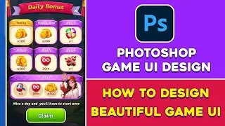 How to Design Beautiful UI for Casual Games in Photoshop 