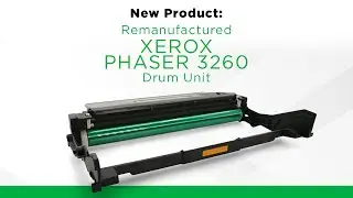 New Product Release! Xerox Phaser 3260 Drum Unit