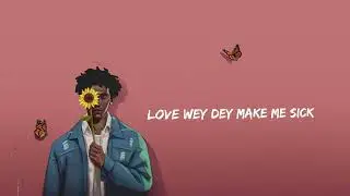 Kayode - All I Need (Lyrics Video)
