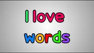 English Songs for Kids: I Love Words