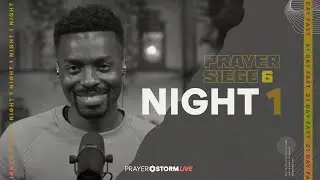 Night 1 | Praying in Tongues at Midnight | Prayer Siege | S6