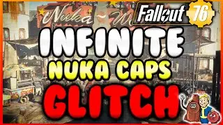 Infinite Bottle Caps Points Glitch For Nuka World in Fallout 76