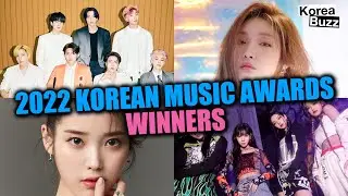 2022 Korean Music Awards Winners – Korean Music Awards 2022 Winners – KMA 2022 Winners