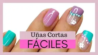 Ideas para Uñas Cortas Fáciles 2024/Easy Short Nail Art at Home