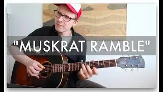 Muskrat Ramble - Chet Atkins style
