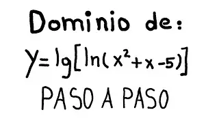 COMO DETERMINAR EL DOMINIO DE UNA FUNCIÓN 2: FUNCIÓN LOGARITMICA