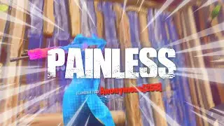 PAINLESS - A Fortnite Boxfight Montage (2K/1440p)
