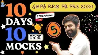 10 Days 10 Mocks, IBPS RRB PO PRE 2024 || MOCK - 05 || Reasoning By Dhruva Sir