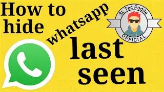 How to hide whatsapp last seen