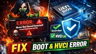 Fix Valorant Master Boot Record Detected Error | UEFI Secure Boot & HVCI Fix