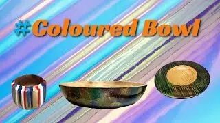 #coloured bowl - #week