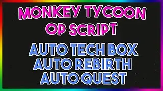 Roblox NEW Monkey Tycoon Script Exploit GUI (Pastebin 2022)
